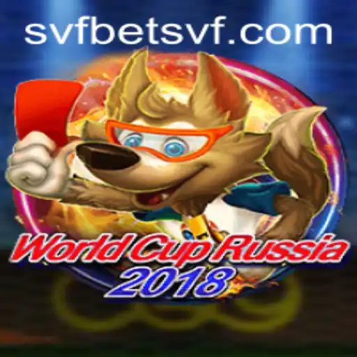 Explore the Excitement of WorldCupRussia2018 and SVFBet: Rules and Unforgettable Moments