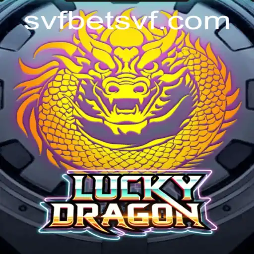 Discovering LuckyDragon: A New Gem in the Svfbet Universe